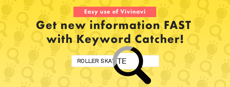 Get new information FAST with Keyword Catcher！